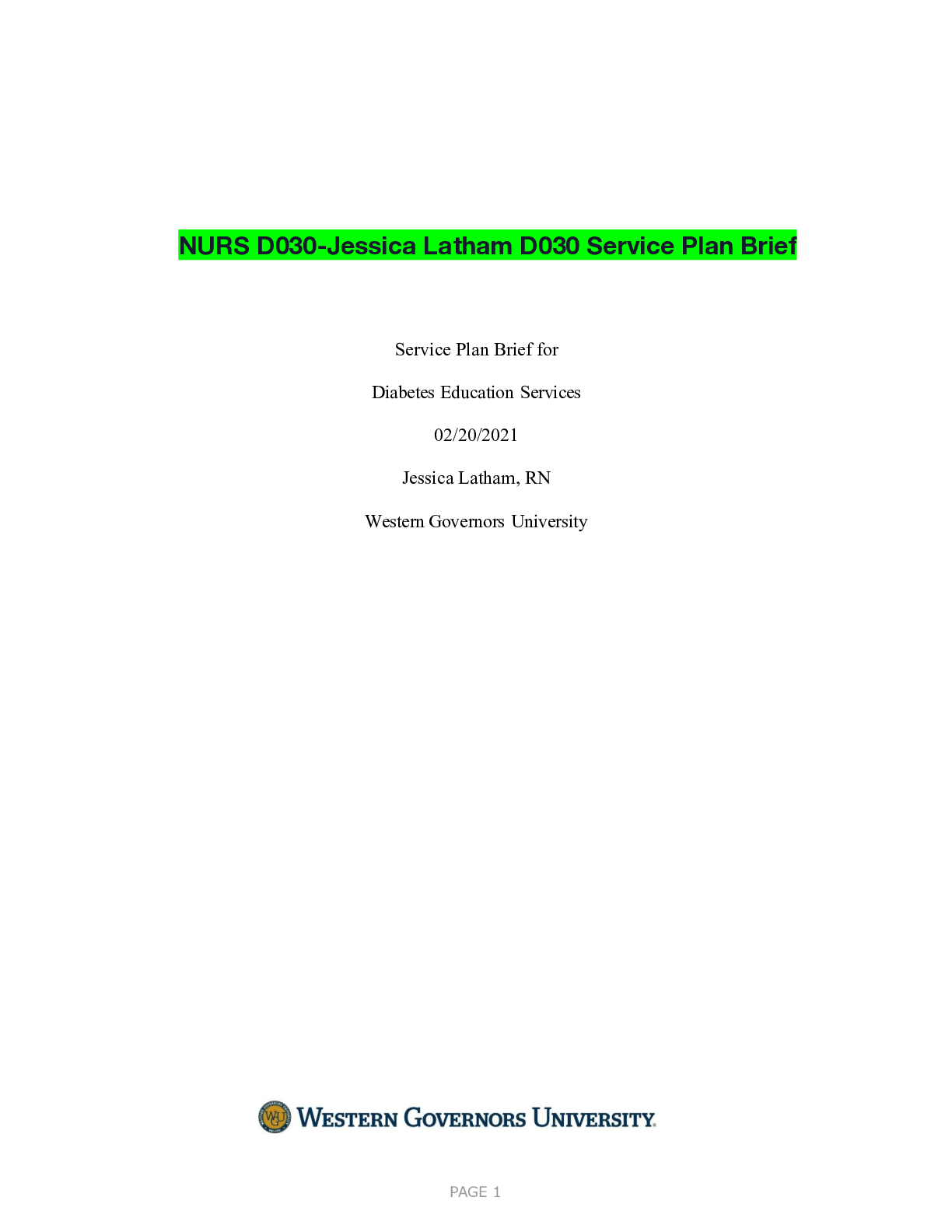 Recommended document preview for NURS D030-Jessica Latham D030 Service Plan Brief
